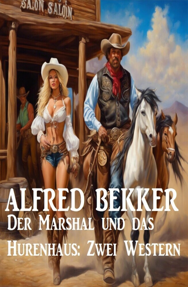 Der Marshal und das Hurenhaus: Zwei Western main product photo