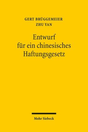 Entwurf für ein chinesisches Haftungsgesetz