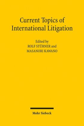 Current Topics of International Litigation