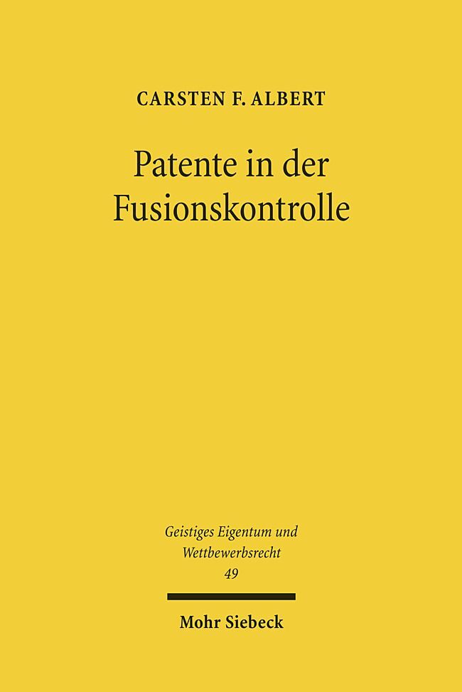 Patente in der Fusionskontrolle main product photo