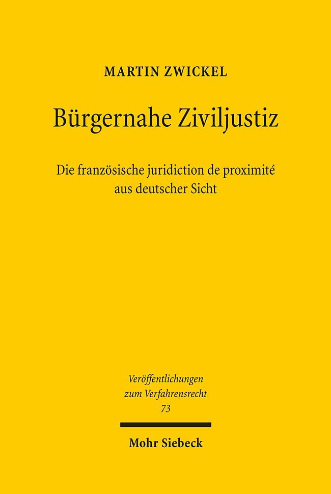 Bürgernahe Ziviljustiz: Die französische juridiction de proximité aus deutscher Sicht main product photo