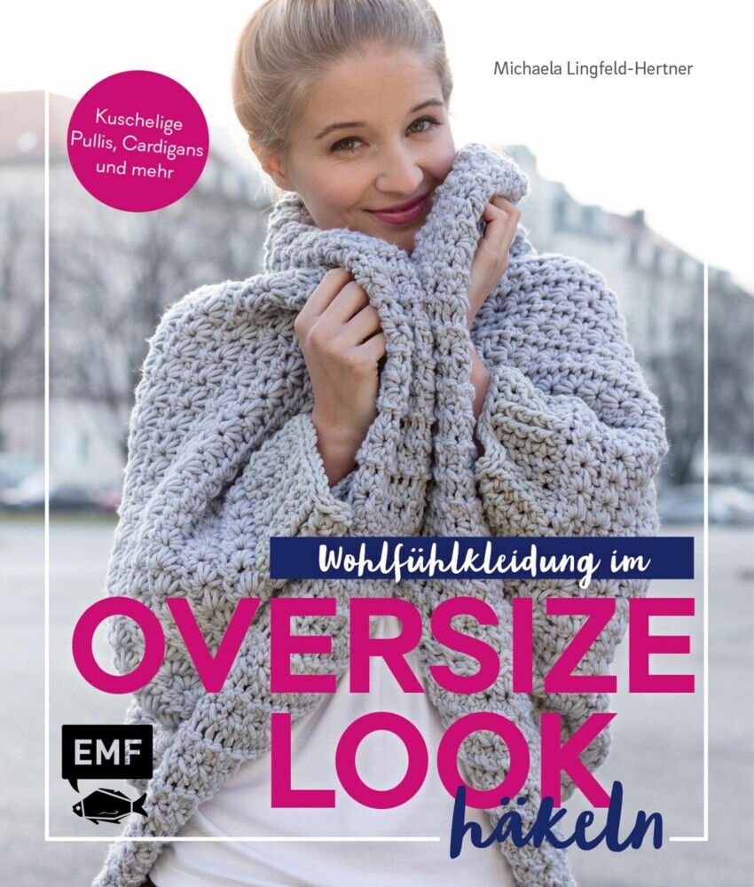 Wohlfühlkleidung im Oversize-Look häkeln main product photo
