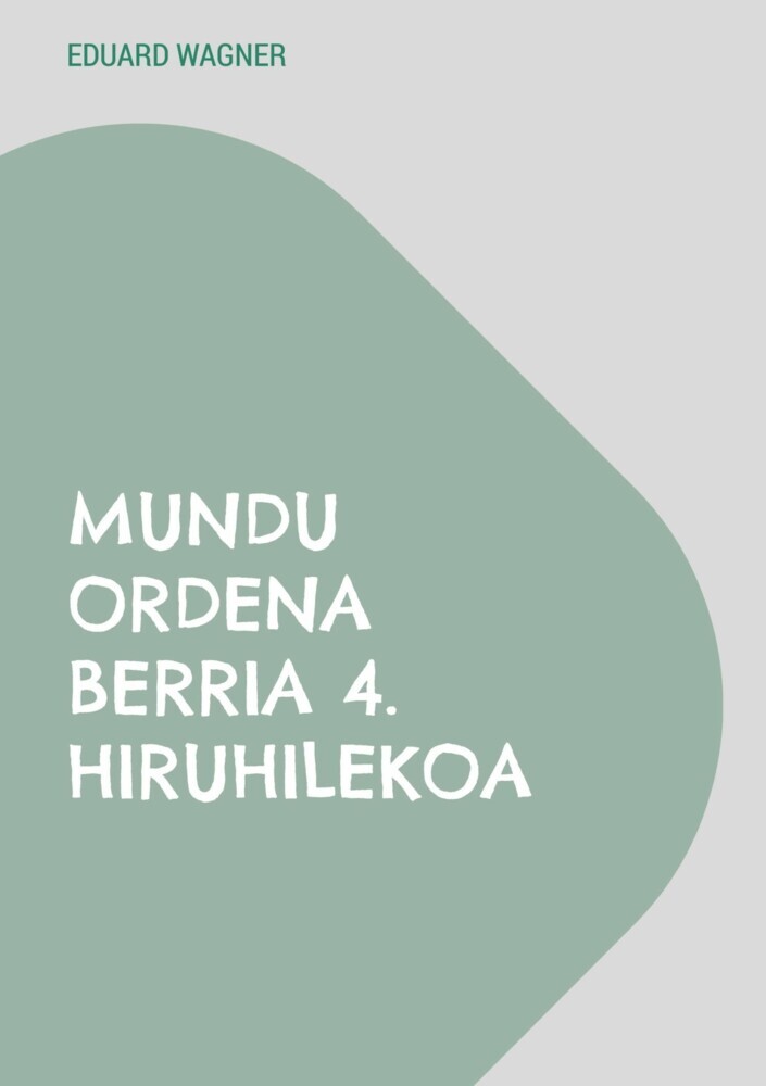 Mundu Ordena Berria 4. hiruhilekoa main product photo
