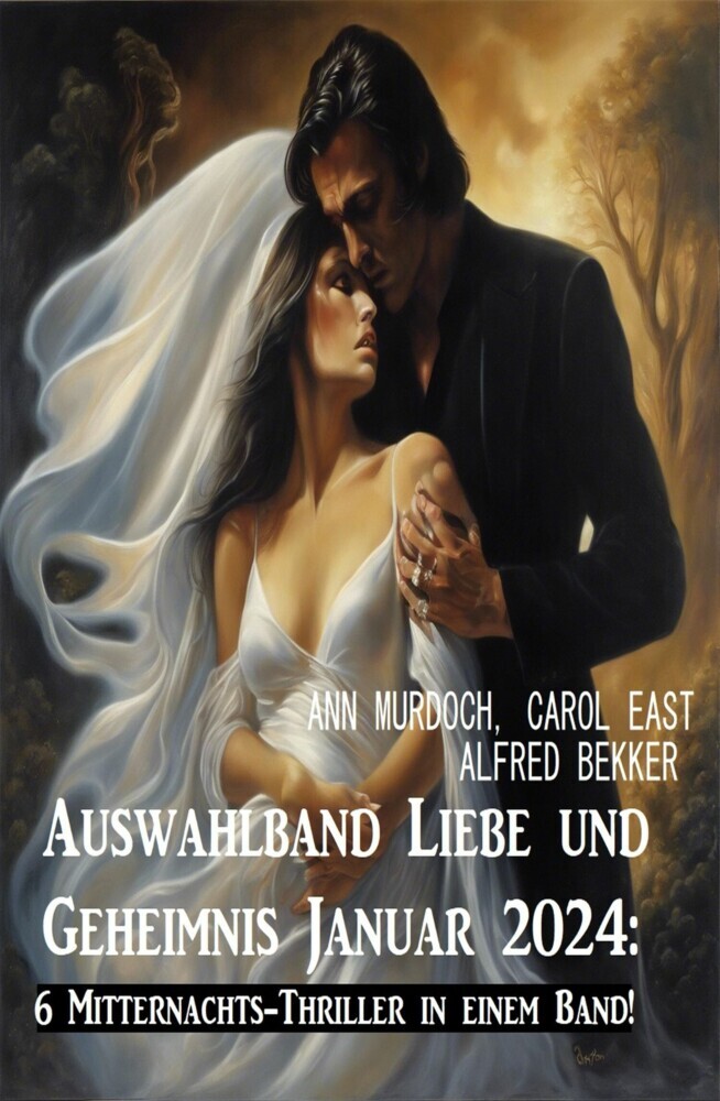 Auswahlband Liebe und Geheimnis Januar 2024: 6 Mitternachts-Thriller in einem Band! main product photo