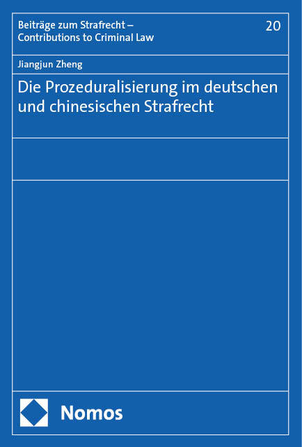 Die Prozeduralisierung im deutschen und chinesischen Strafrecht main product photo