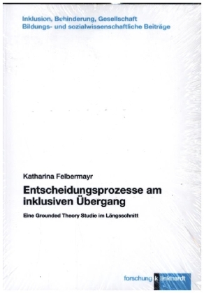 Entscheidungsprozesse am inklusiven Übergang