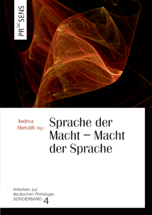 Sprache der Macht - Macht der Sprache