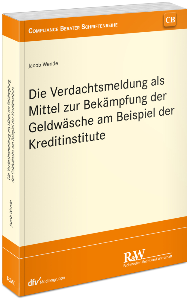 Die Verdachtsmeldung als Mittel zur Bekämpfung der Geldwäsche am Beispiel der Kreditinstitute main product photo