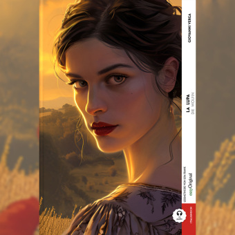 La Lupa / Die Wölfin (Buch + Audio-Online) - Kommentierte zweisprachige Ausgabe Italienisch-Deutsch, m. 1 Audio, m. 1 Audio