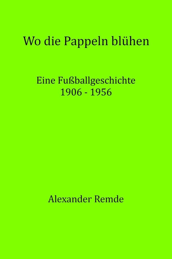 Wo die Pappeln blühen main product photo