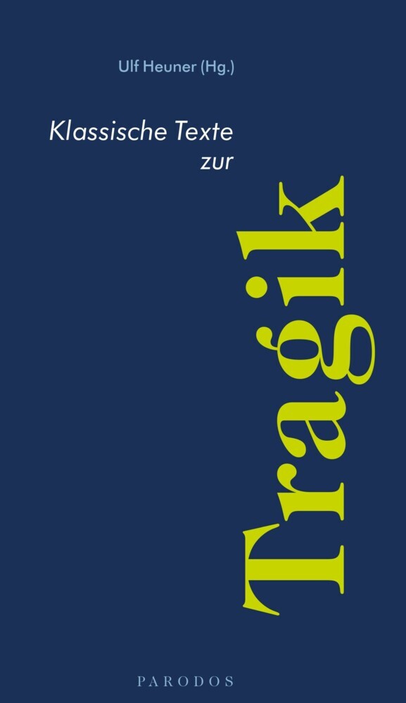 Klassische Texte zur Tragik main product photo