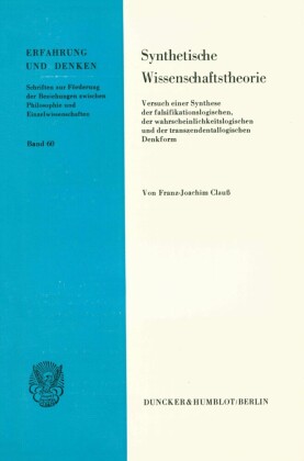 Synthetische Wissenschaftstheorie.
