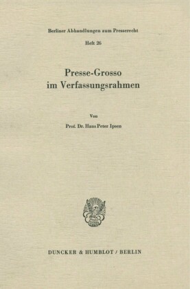 Presse-Grosso im Verfassungsrahmen.