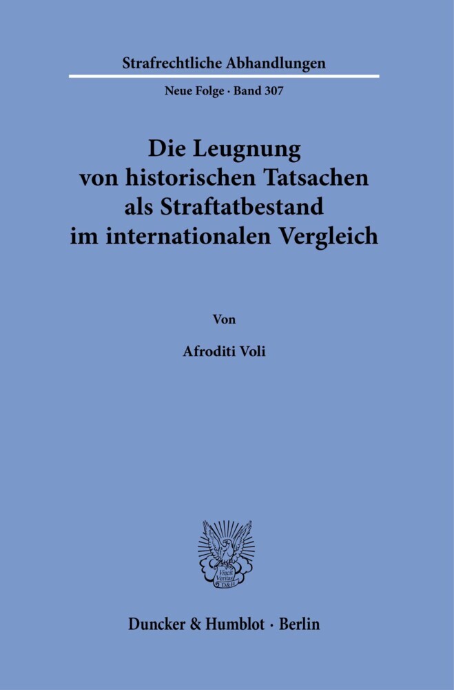 Die Leugnung von historischen Tatsachen als Straftatbestand im internationalen Vergleich. main product photo