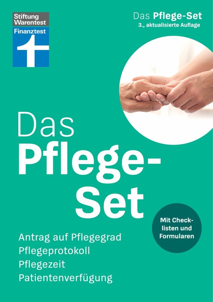 Das Pflege-Set - Schritt-für-Schritt-Anleitung, Spartipps, mit Formularen zum Herausnehmen und Herunterladen main product photo