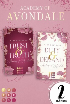 Academy of Avondale: Die mitreißende New Adult Romance von Lara Holthaus in einem Bundle!