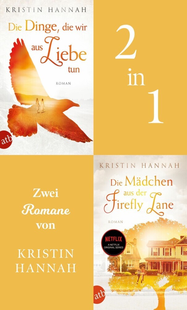 Die Dinge, die wir aus Liebe tun & Die Mädchen aus der Firefly Lane main product photo