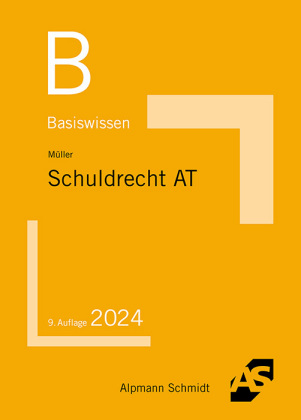 Basiswissen Schuldrecht Allgemeiner Teil