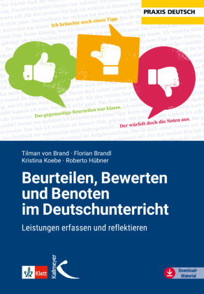 Beurteilen, Bewerten und Benoten im Deutschunterricht