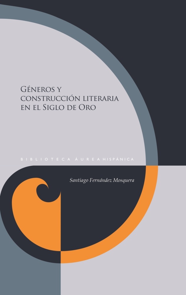 Géneros y construcción literaria en el Siglo de Oro main product photo
