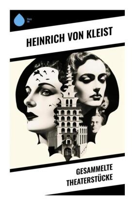 Gesammelte Theaterstücke