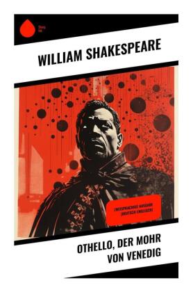 Othello, der Mohr von Venedig