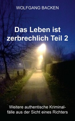 Das Leben ist zerbrechlich Teil 2
