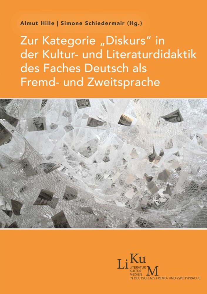 Zur Kategorie "Diskurs" in der Kultur- und Literaturdidaktik des Faches Deutsch als Fremd- und Zweitsprache main product photo