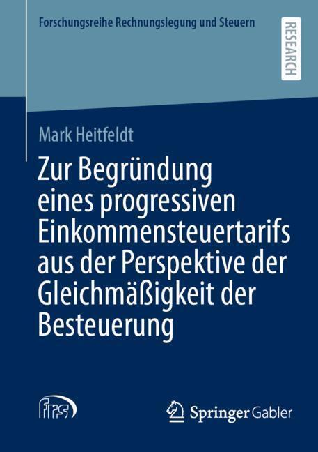Zur Begründung eines progressiven Einkommensteuertarifs aus der Perspektive der Gleichmäßigkeit der Besteuerung main product photo