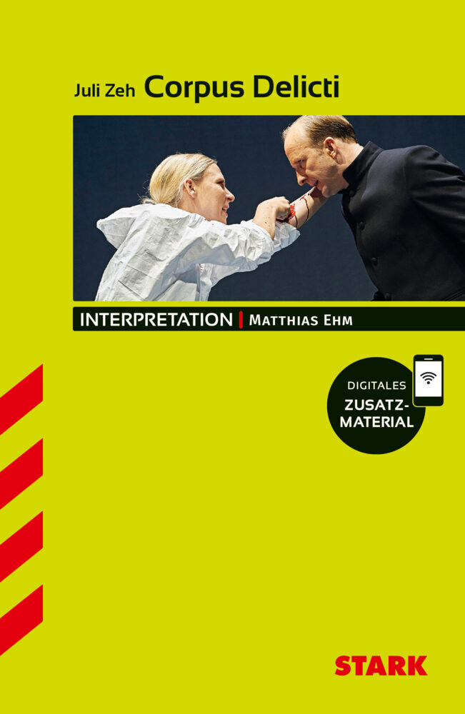 STARK Juli Zeh: Corpus Delicti - Deutsch - Interpretationen main product photo
