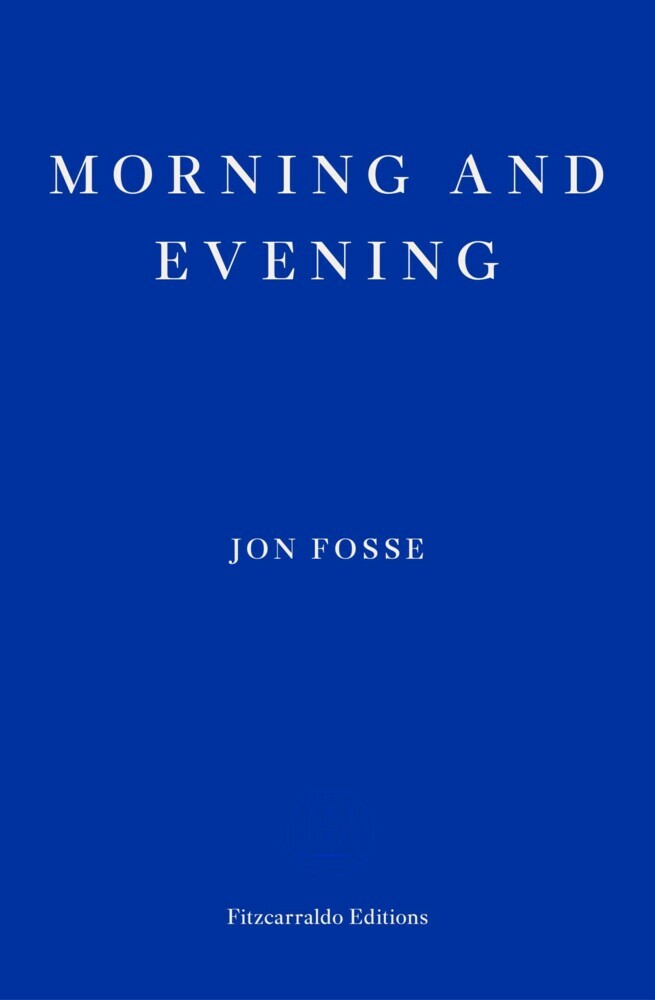 Morning and Evening - WINNER OF THE 2023 NOBEL PRIZE IN LITERATURE main product photo