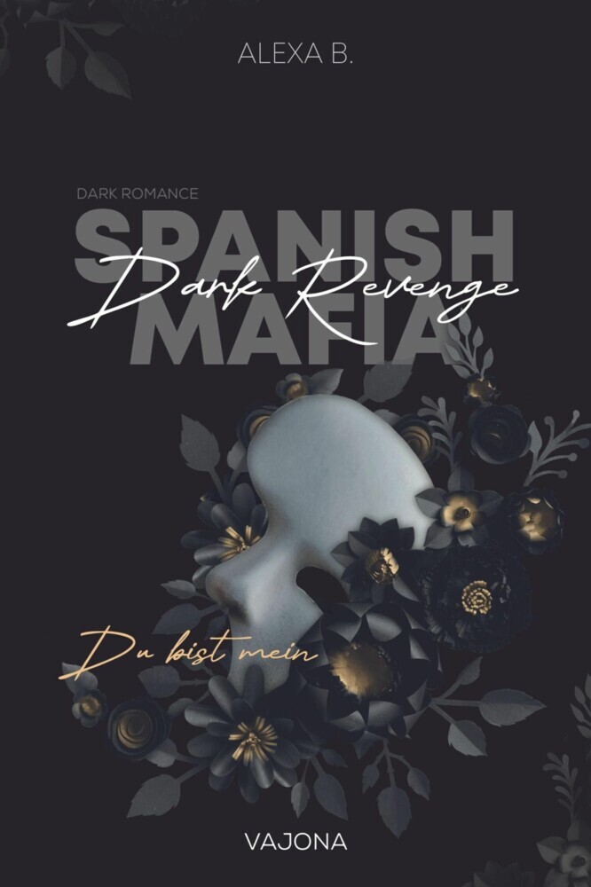 Dark Revenge (Spanish Mafia 1) main product photo