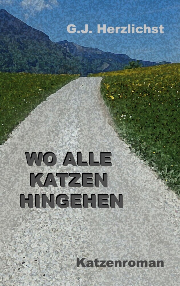 Wo alle Katzen hingehen main product photo