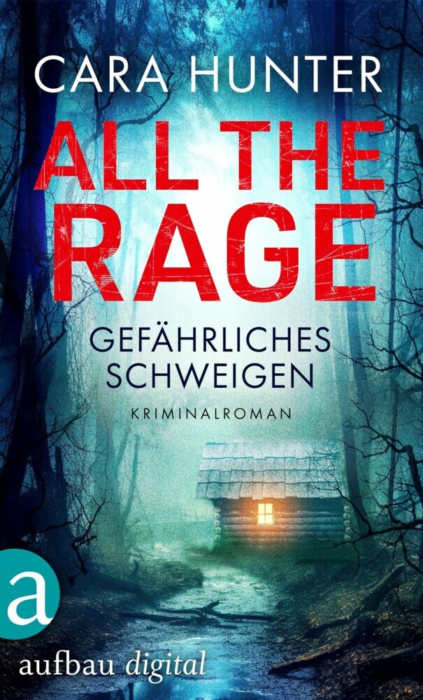 All the Rage - Gefährliches Schweigen main product photo