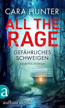 All the Rage - Gefährliches Schweigen