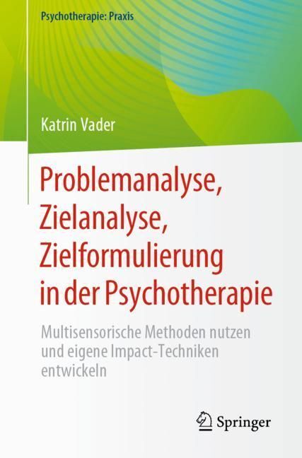 Problemanalyse, Zielanalyse, Zielformulierung in der Psychotherapie main product photo