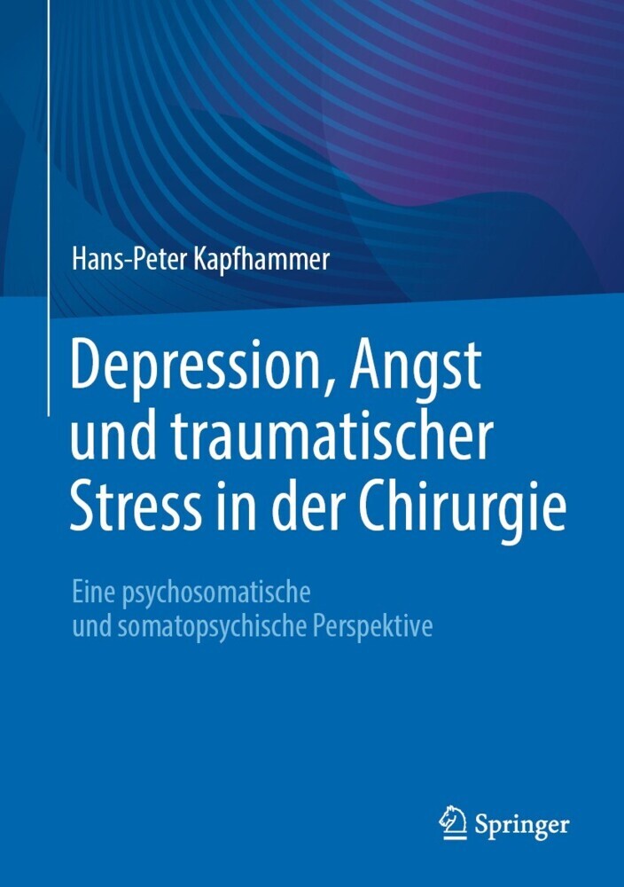Depression, Angst und traumatischer Stress in der Chirurgie main product photo