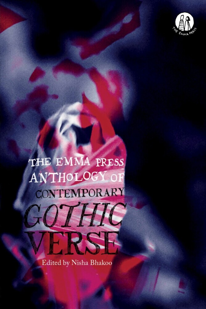 The Emma Press Anthology of Contemporary Gothic Verse main product photo