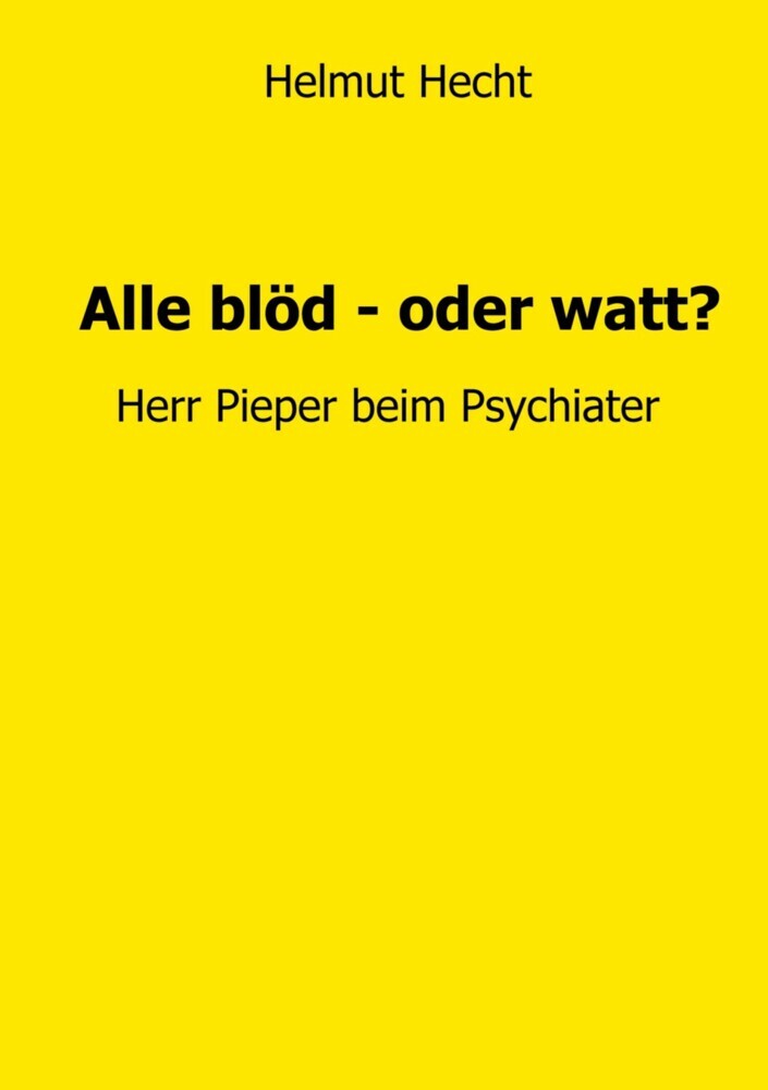 Alle blöd - oder watt? main product photo