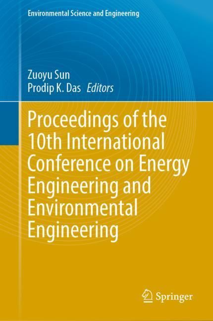 Proceedings of the 10th International Conference on Energy Engineering and Environmental Engineering main product photo