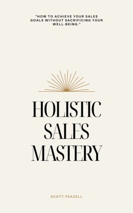 Holistic Sales Mastery