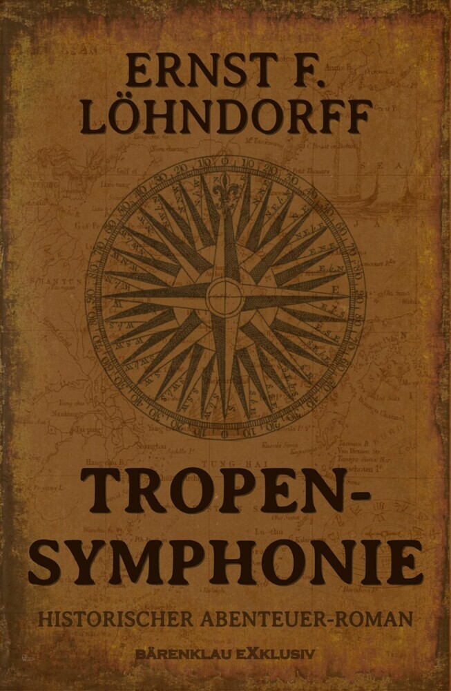 Tropensymphonie - Ein historischer Abenteuerroman main product photo