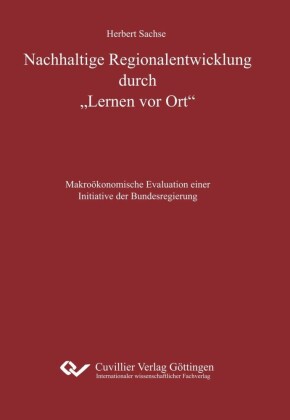 Nachhaltige Regionalentwicklung durch 'Lernen vor Ort'