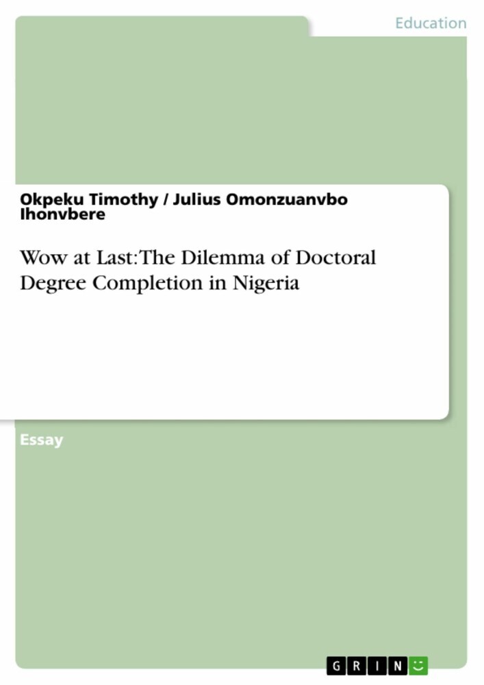 Wow at Last: The Dilemma of Doctoral Degree Completion in Nigeria main product photo
