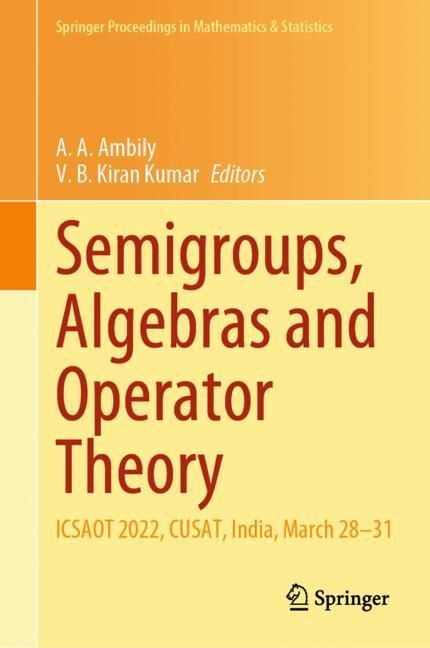 Semigroups, Algebras and Operator Theory main product photo