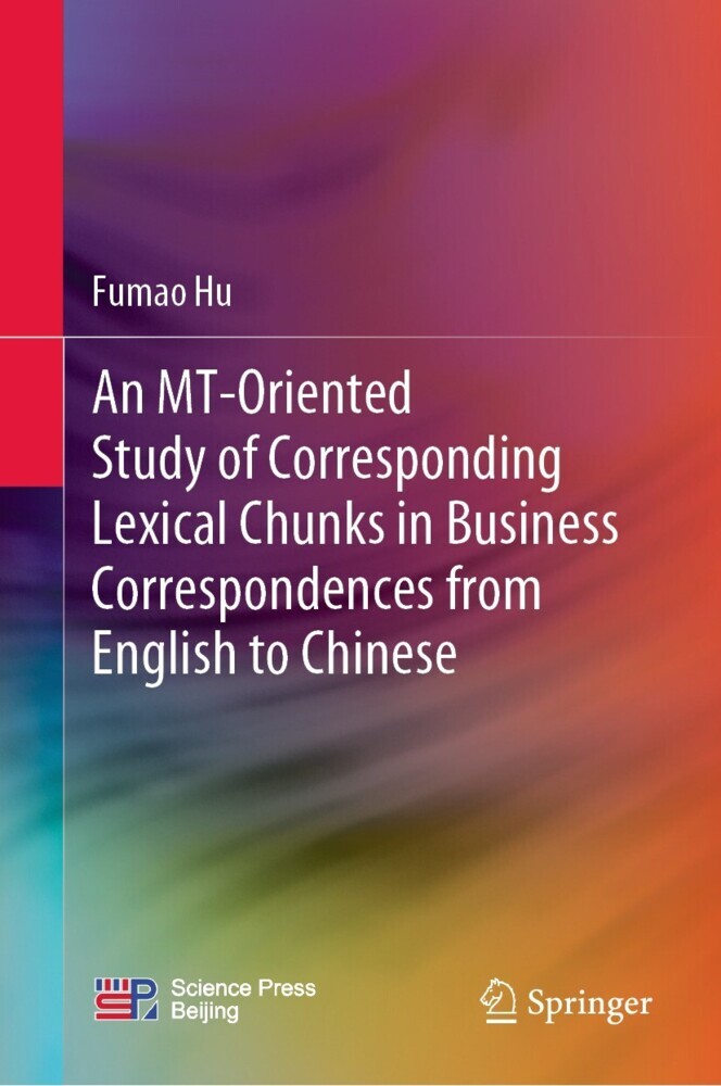 An MT-Oriented Study of Corresponding Lexical Chunks in Business Correspondences from English to Chinese main product photo