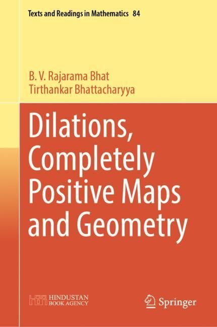 Dilations, Completely Positive Maps and Geometry main product photo