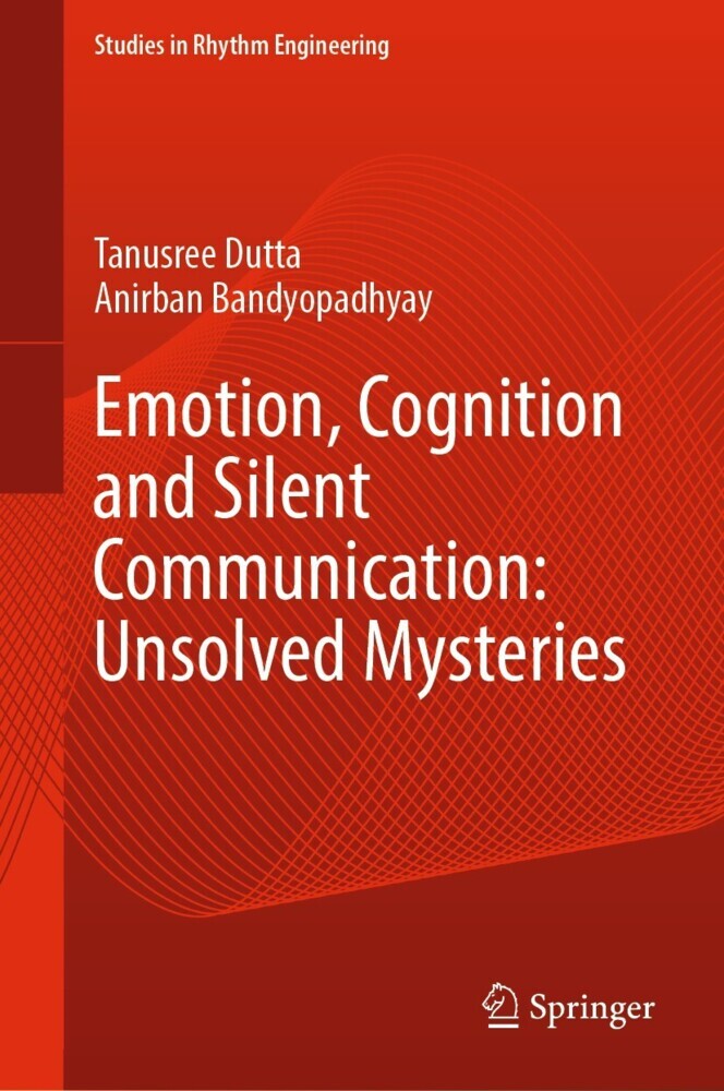 Emotion, Cognition and Silent Communication: Unsolved Mysteries main product photo