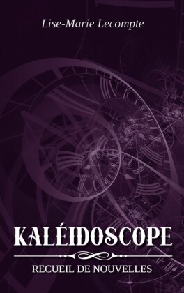 Kaléidoscope