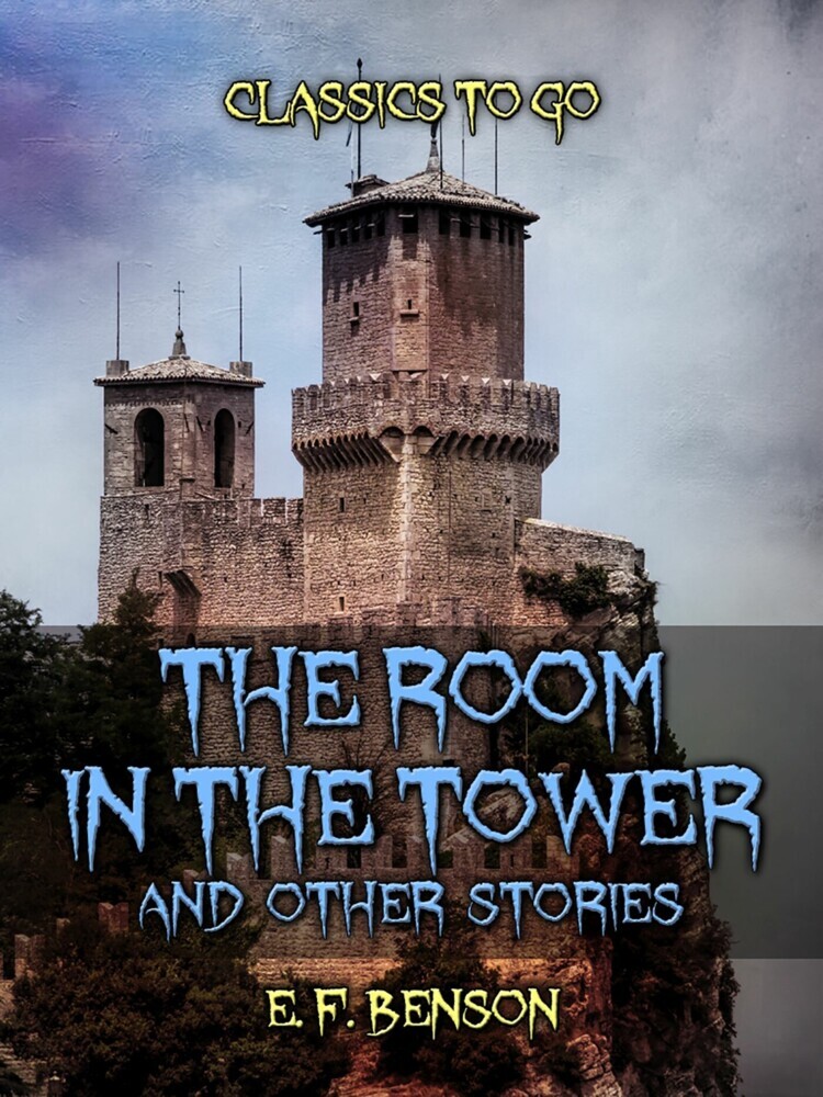 The Room In The Tower, And Other Stories main product photo